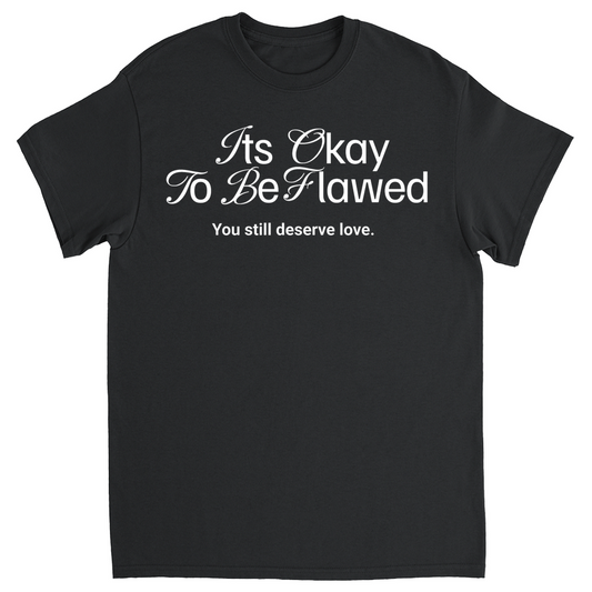 Flawed But Loved Tee